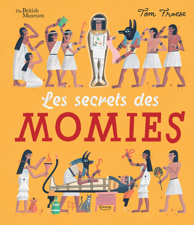 SECRETS DES MOMIES