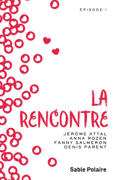 RENCONTRE (LA)