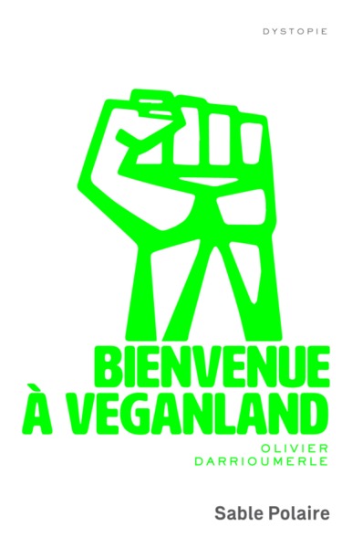 BIENVENUE A VEGANLAND