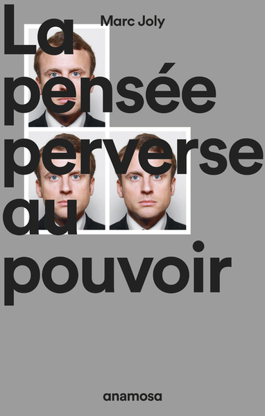 PENSEE PERVERSE AU POUVOIR