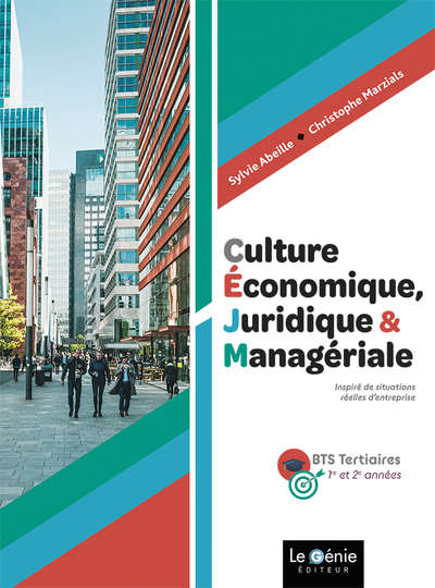 CULTURE ECONOMIQUE, JURIDIQUE ET MANAGERIALE - 1ERE ET 2EME ANNEES