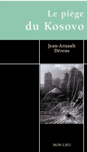 PIEGE DU KOSOVO