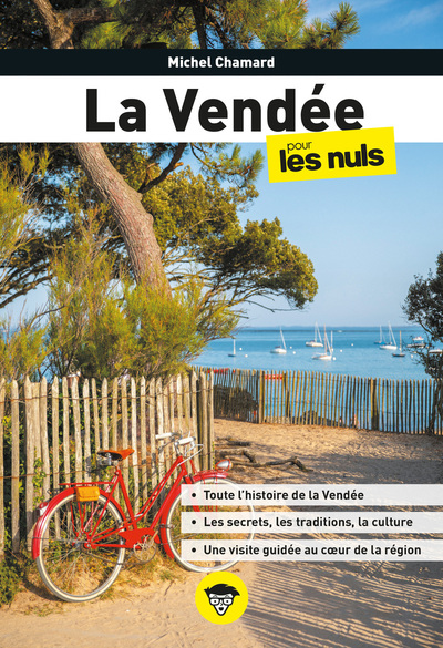 LA VENDEE POUR LES NULS, 2E ED