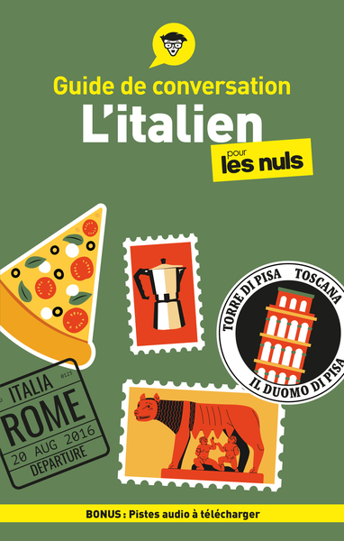 GUIDE DE CONVERSATION - L´ITALIEN POUR LES NULS, 6E ED