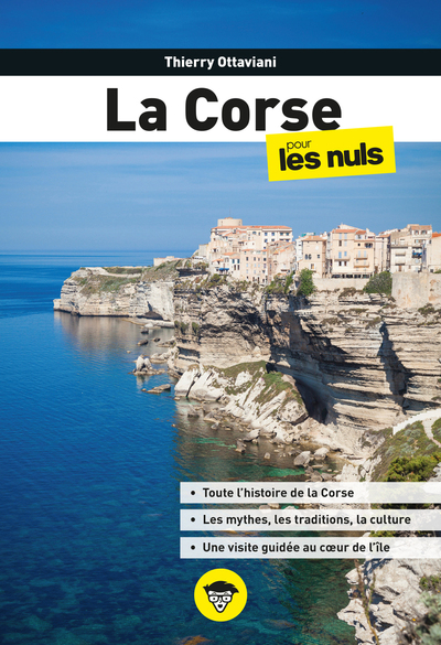 LA CORSE POUR LES NULS, 2E ED.