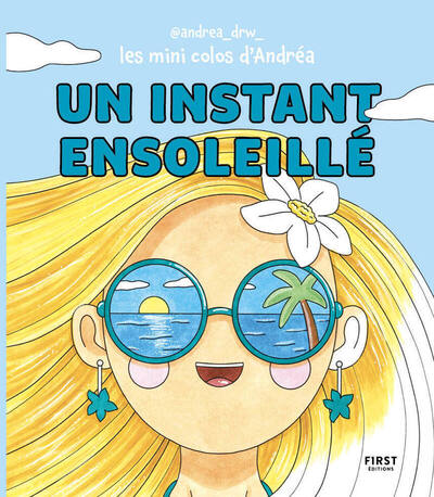 UN INSTANT ENSOLEILLE - LES MINIS COLOS D´ANDREA
