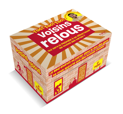 VOISINS RELOUS - TOC ! TOC ! TOC !