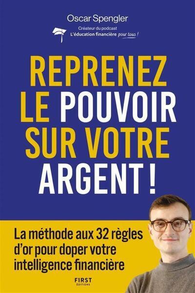REPRENEZ LE POUVOIR SUR VOTRE ARGENT
