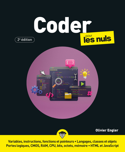 CODER POUR LES NULS - 2E EDITION