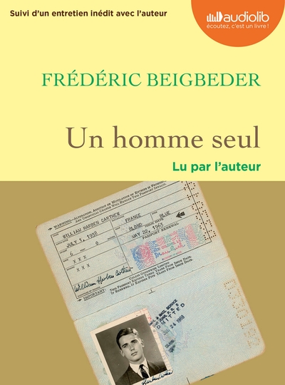 HOMME SEUL - LIVRE AUDIO 1 CD MP3 - SUIVI D´UN ENTRETIEN AVEC L´AUTEUR