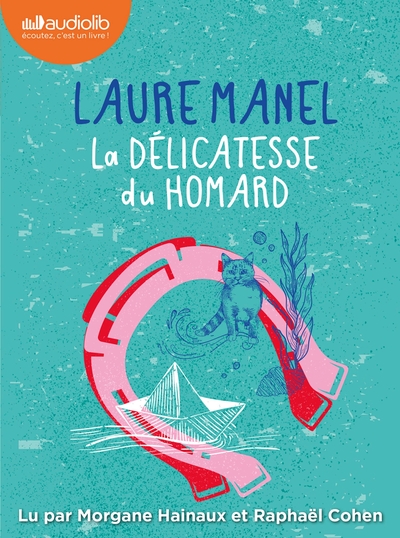 DELICATESSE DU HOMARD - LIVRE AUDIO 1 CD MP3