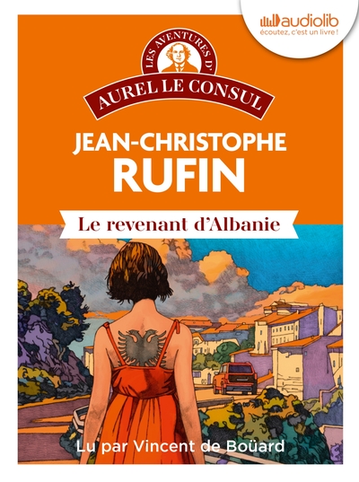 REVENANT D´ALBANIE - LES AVENTURES D´AUREL LE CONSUL - LIVRE AUDIO 1CD MP3