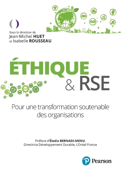 ETHIQUE ET RSE - LA PRISE EN COMPTE DE LEUR IMPACT PAR LES ENTREPRISES
