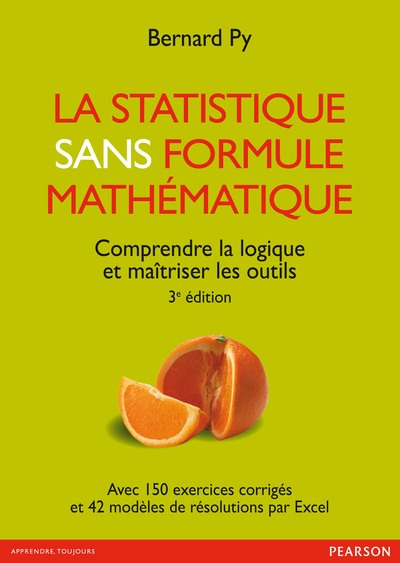 STATISTIQUE SANS FORMULE MATHEMATIQUE 3E ED