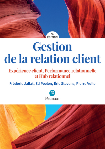 GESTION DE LA RELATION CLIENT 5E EDITION