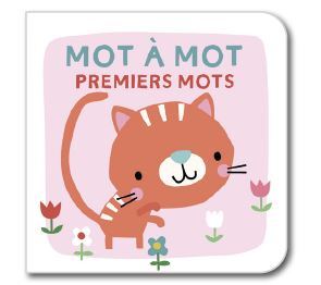 PREMIERS MOTS - MOT A MOT