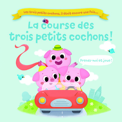 LA COURSE DES TROIS PETITS COCHONS !