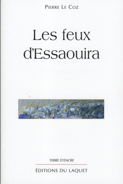 FEUX D´ESSAOUIRA