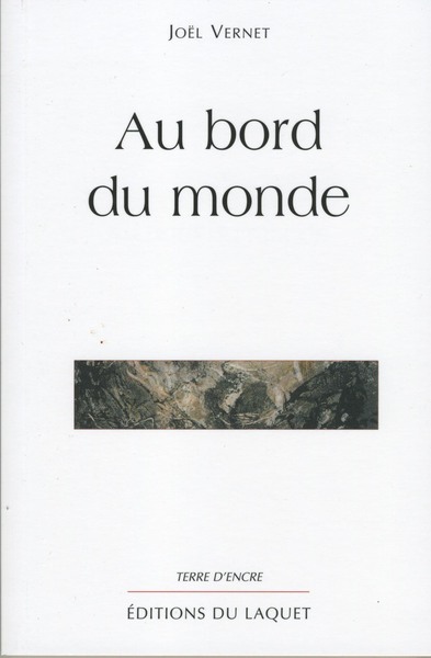 AU BORD DU MONDE