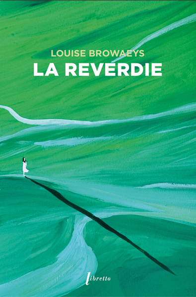 LA REVERDIE