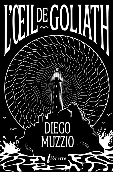 L´OEIL DE GOLIATH