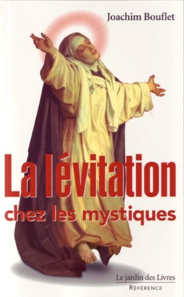 LEVITATION CHEZ LES MYSTIQUES