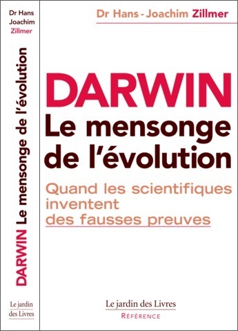 DARWIN - LE MENSONGE DE L´EVOLUTION