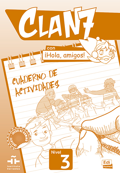 CLAN 7 NIVEL 3 CUADERNO DE ACTIVIDADES