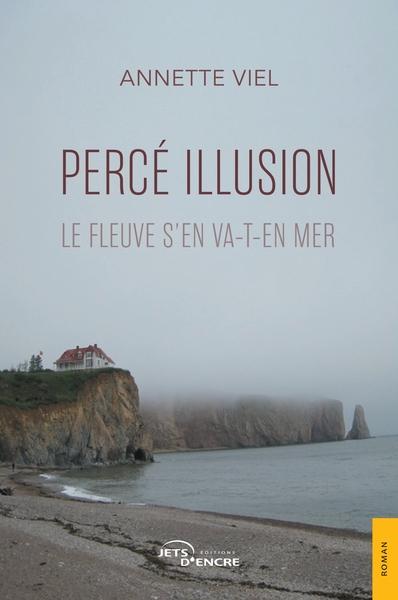 POD COMPTE FERME !!!!! PERCE ILLUSION - LE FLEUVE S´EN VA-T´EN MER