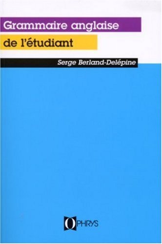 GRAMMAIRE ANGLAISE DE L´ETUDIANT