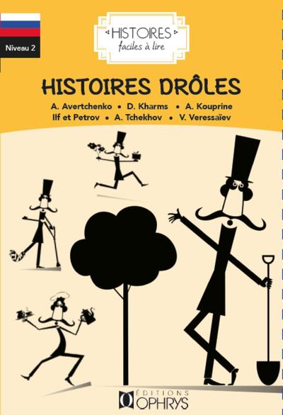 HISTOIRES FACILES A LIRE - HISTOIRES DROLES (RUSSE)