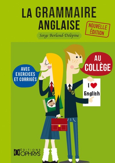 GRAMMAIRE ANGLAISE AU COLLEGE
