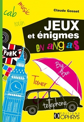 JEUX ET ENIGMES EN ANGLAIS