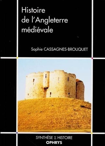 HISTOIRE DE L´ANGLETERRE MEDIEVALE