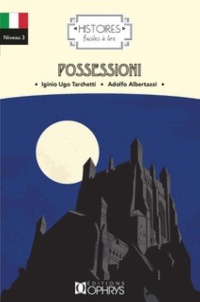 HISTOIRES FACILES - POSSESSIONI (ITALIEN)
