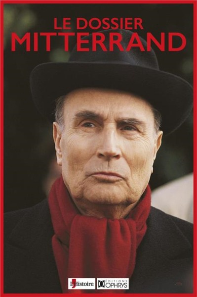 DOSSIER MITTERRAND, 20 ANS APRES...