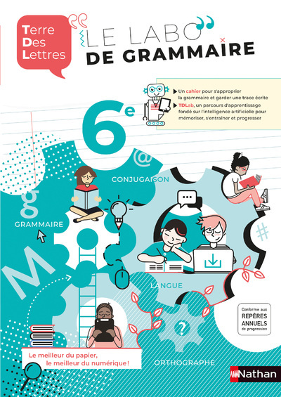 TERRE DES LETTRES 6EME - CAHIER DE FRANCAIS 2020