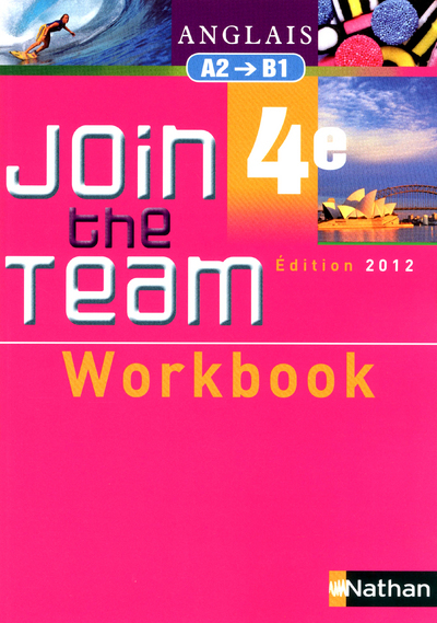 JOIN THE TEAM 4E WORKBOOK 2012
