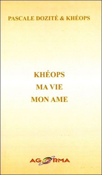 KHEOPS - MA VIE - MON AME