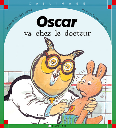 OSCAR VA CHEZ LE DOCTEUR