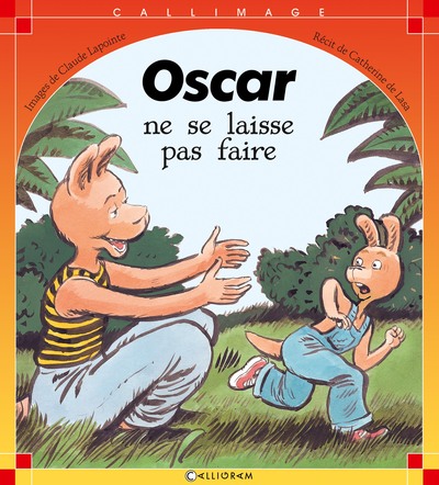 OSCAR NE SE LAISSE PAS FAIRE