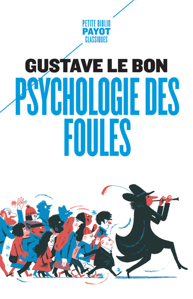 PSYCHOLOGIE DES FOULES