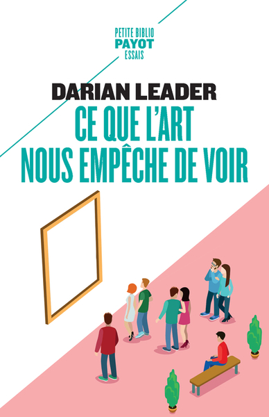 CE QUE L´ART NOUS EMPECHE DE VOIR