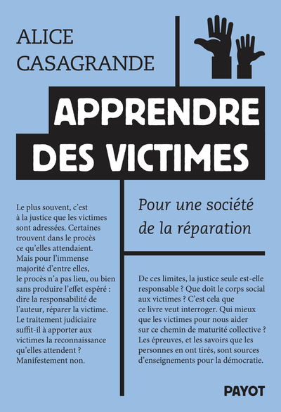 APPRENDRE DES VICTIMES - POUR UNE SOCIETE DE LA REPARATION