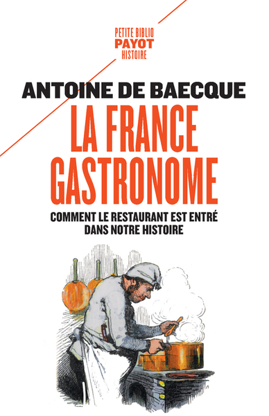 FRANCE GASTRONOME - COMMENT LE RESTAURANT EST ENTRE DANS NOTRE HISTOIRE