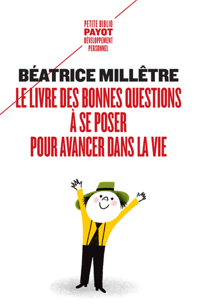 LIVRE DES BONNES QUESTIONS A SE POSER POUR AVANCER DANS LA VIE