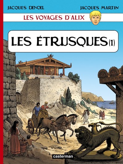 VOYAGES D'ALIX - LES ETRUSQUES T.1