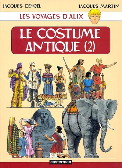 VOYAGES D'ALIX - LE COSTUME ANTIQUE T2
