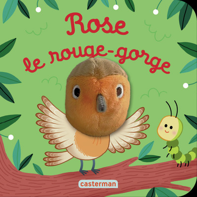 LES BEBETES - T161 - ROSE BEBE ROUGE-GORGE - LIVRE MARIONNETTE POUR BEBE - DES 3 MOIS
