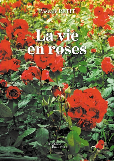 VIE EN ROSES